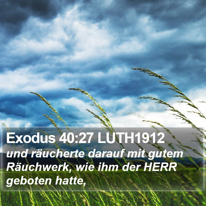 Exodus 40:27 LUTH1912 Bible Study