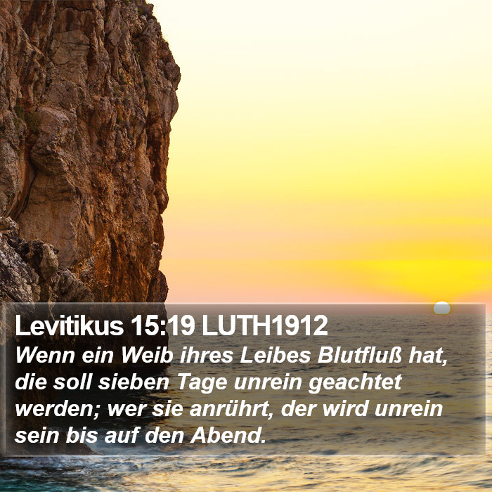 Levitikus 15:19 LUTH1912 Bible Study