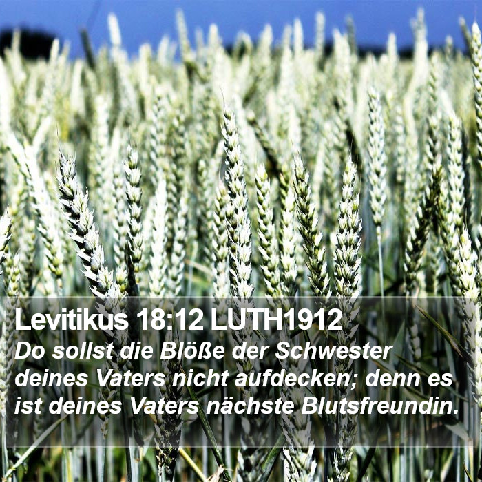 Levitikus 18:12 LUTH1912 Bible Study