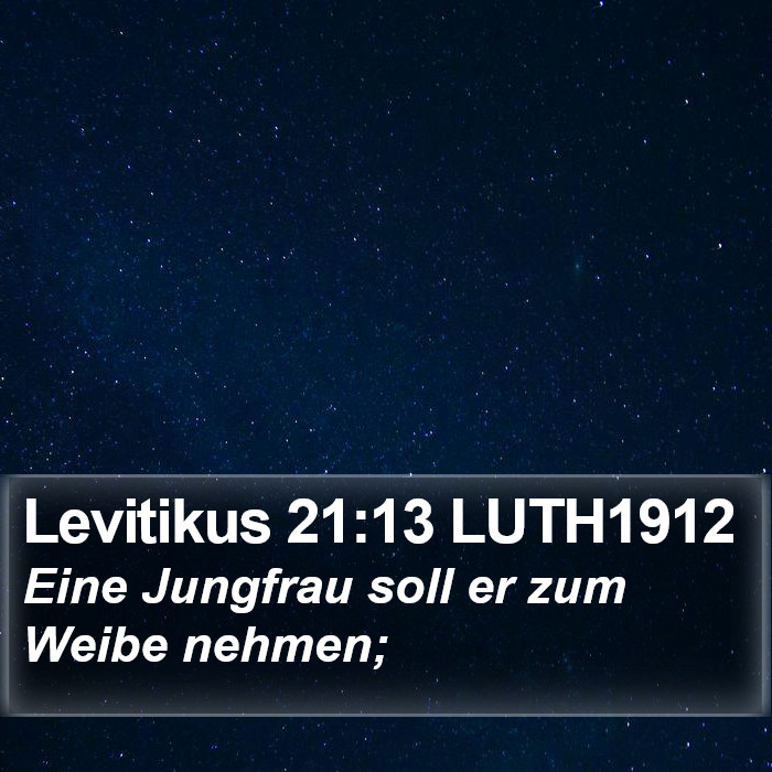 Levitikus 21:13 LUTH1912 Bible Study