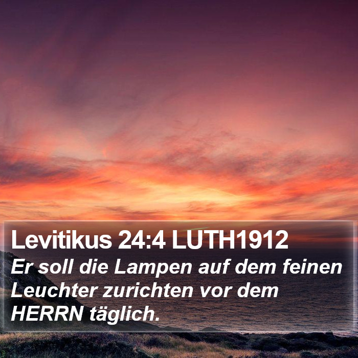 Levitikus 24:4 LUTH1912 Bible Study