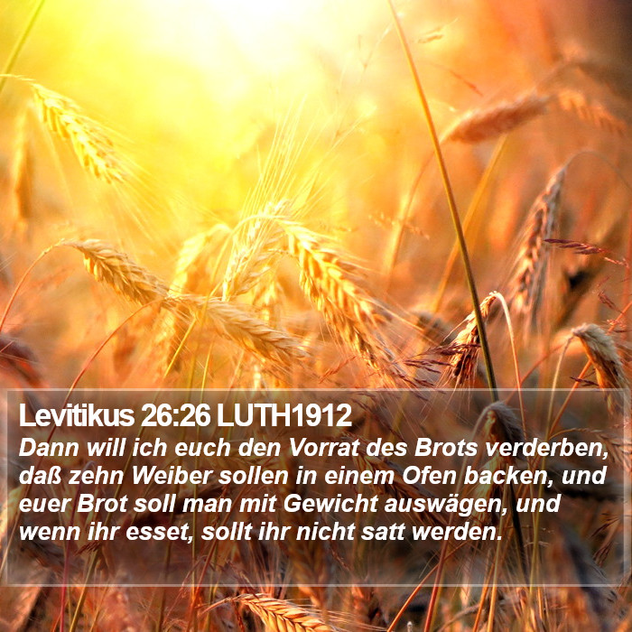 Levitikus 26:26 LUTH1912 Bible Study