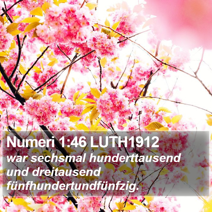 Numeri 1:46 LUTH1912 Bible Study