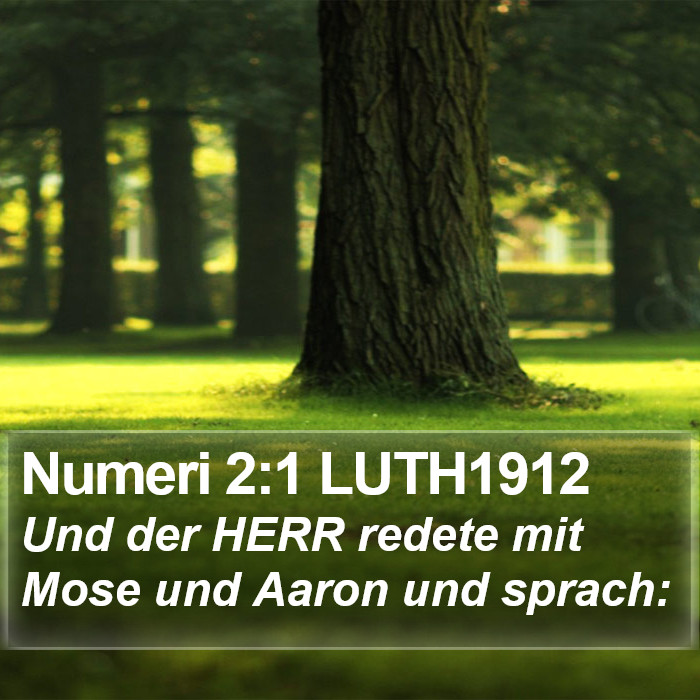 Numeri 2:1 LUTH1912 Bible Study