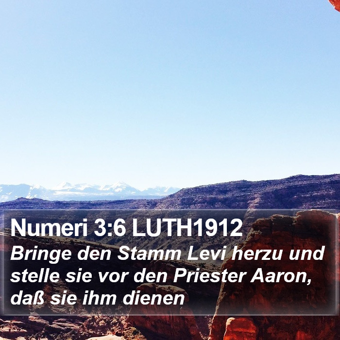 Numeri 3:6 LUTH1912 Bible Study