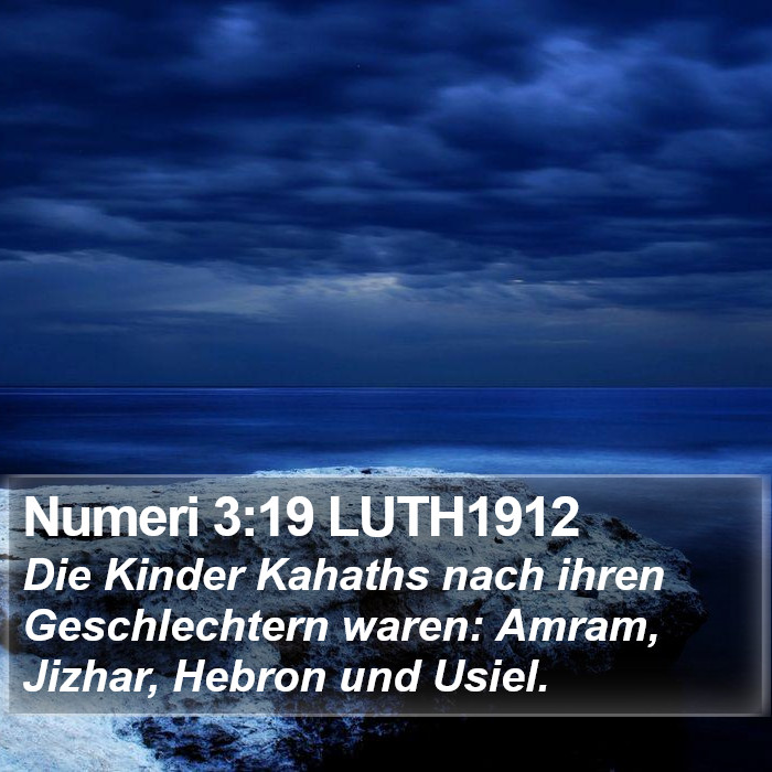 Numeri 3:19 LUTH1912 Bible Study