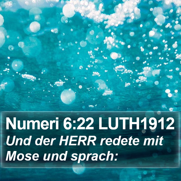 Numeri 6:22 LUTH1912 Bible Study