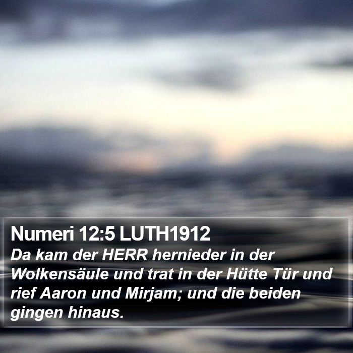 Numeri 12:5 LUTH1912 Bible Study