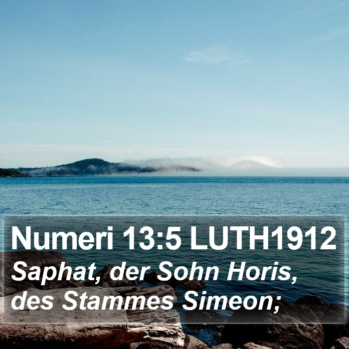 Numeri 13:5 LUTH1912 Bible Study