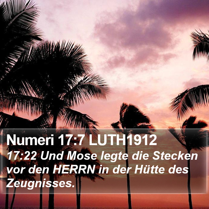 Numeri 17:7 LUTH1912 Bible Study