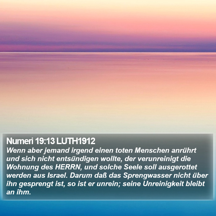 Numeri 19:13 LUTH1912 Bible Study