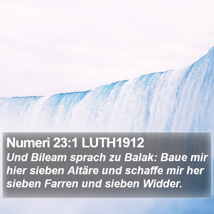 Numeri 23:1 LUTH1912 Bible Study