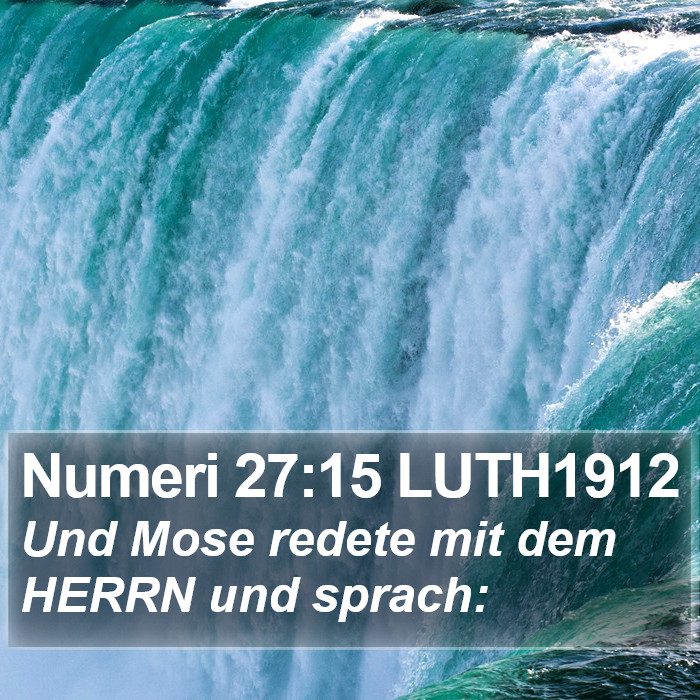 Numeri 27:15 LUTH1912 Bible Study
