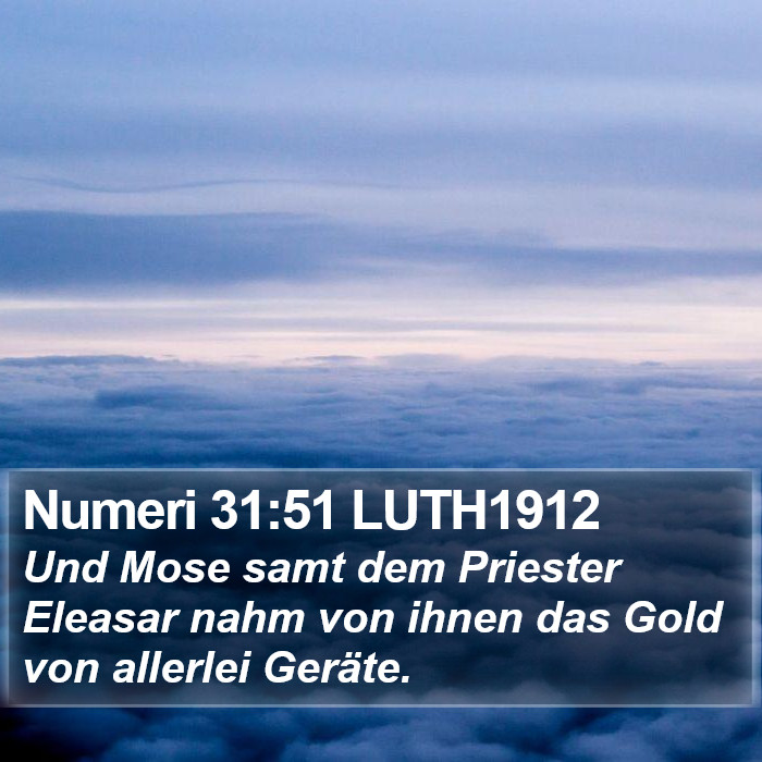 Numeri 31:51 LUTH1912 Bible Study