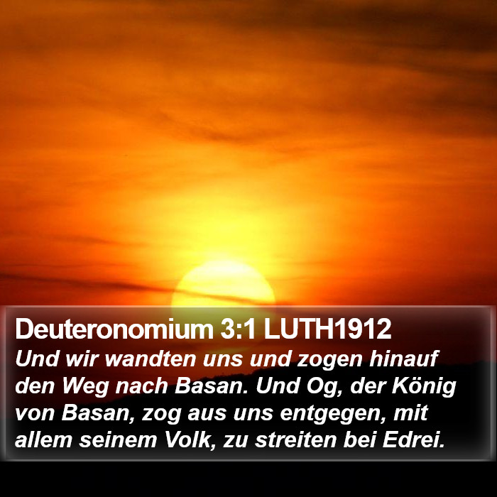 Deuteronomium 3:1 LUTH1912 Bible Study