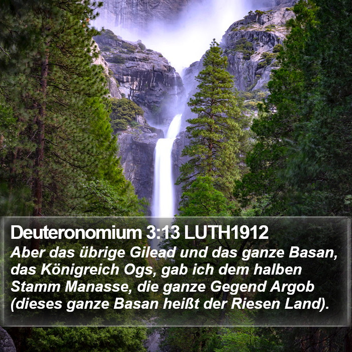 Deuteronomium 3:13 LUTH1912 Bible Study