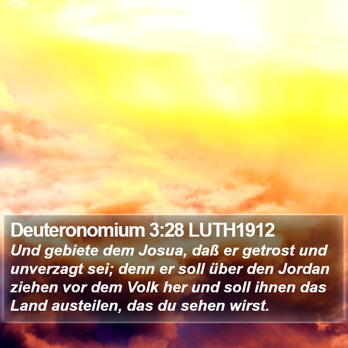 Deuteronomium 3:28 LUTH1912 Bible Study