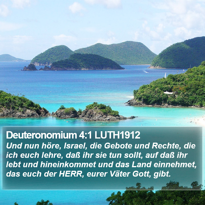 Deuteronomium 4:1 LUTH1912 Bible Study