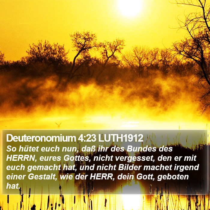 Deuteronomium 4:23 LUTH1912 Bible Study