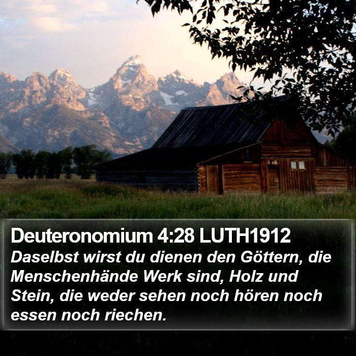 Deuteronomium 4:28 LUTH1912 Bible Study