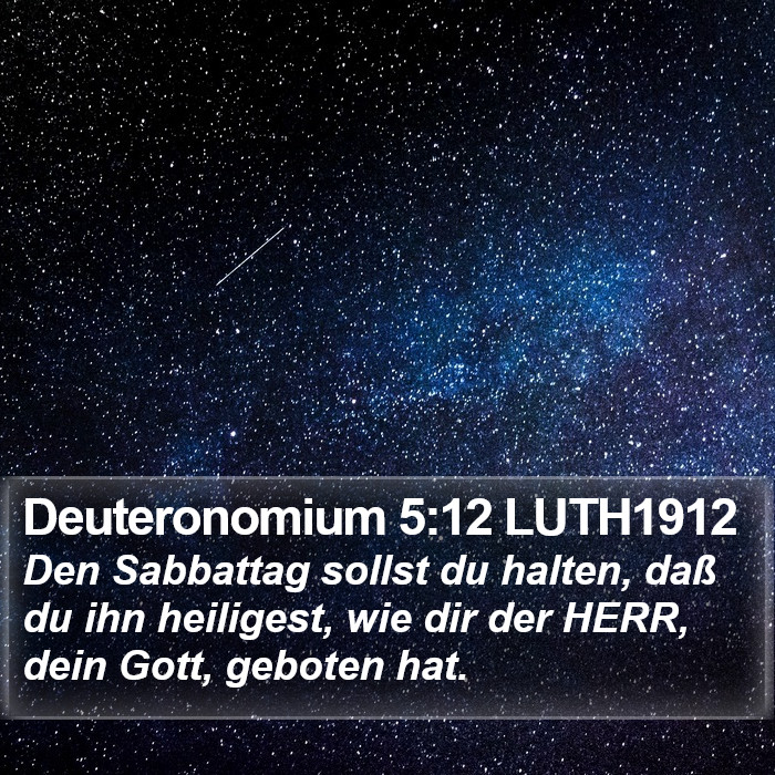 Deuteronomium 5:12 LUTH1912 Bible Study