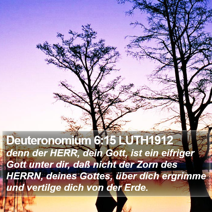 Deuteronomium 6:15 LUTH1912 Bible Study