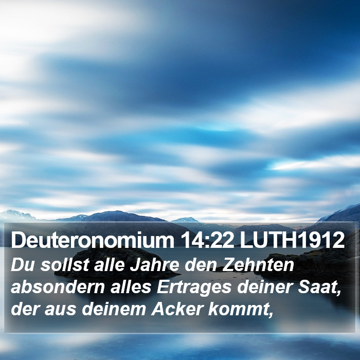 Deuteronomium 14:22 LUTH1912 Bible Study