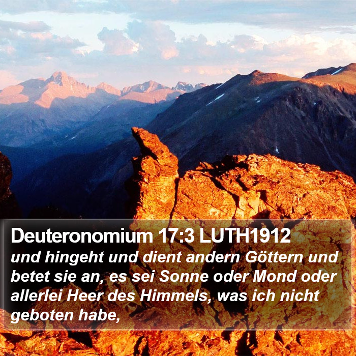 Deuteronomium 17:3 LUTH1912 Bible Study