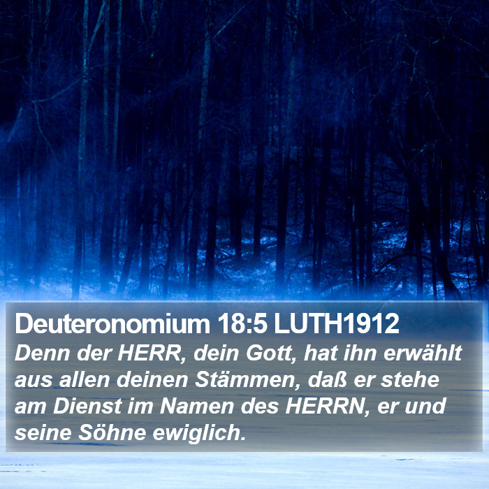 Deuteronomium 18:5 LUTH1912 Bible Study