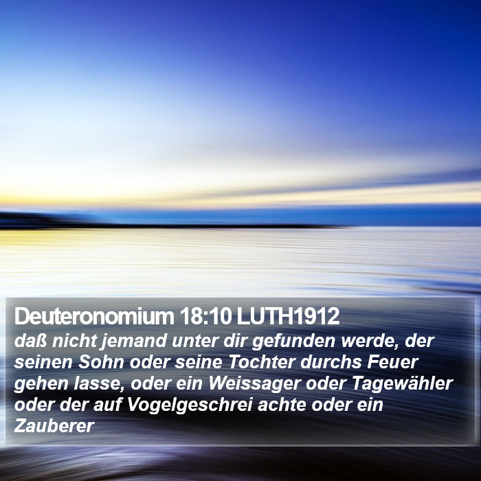 Deuteronomium 18:10 LUTH1912 Bible Study