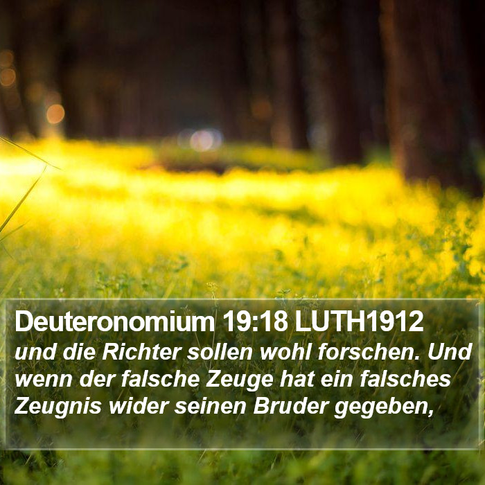 Deuteronomium 19:18 LUTH1912 Bible Study