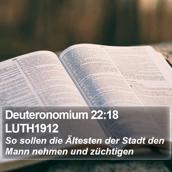 Deuteronomium 22:18 LUTH1912 Bible Study