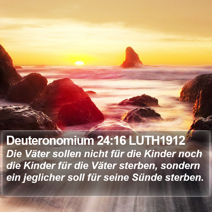 Deuteronomium 24:16 LUTH1912 Bible Study