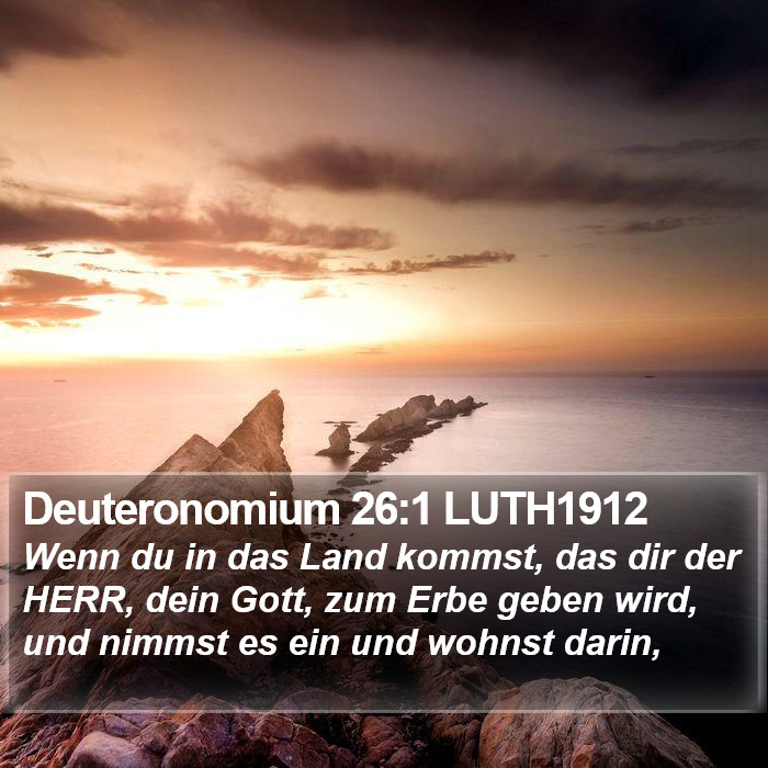 Deuteronomium 26:1 LUTH1912 Bible Study