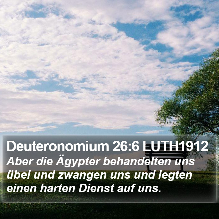 Deuteronomium 26:6 LUTH1912 Bible Study