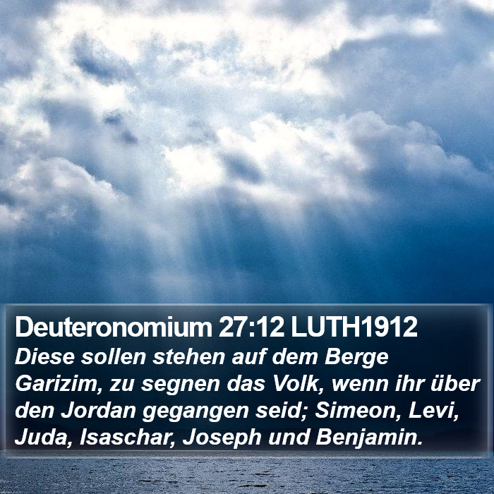 Deuteronomium 27:12 LUTH1912 Bible Study