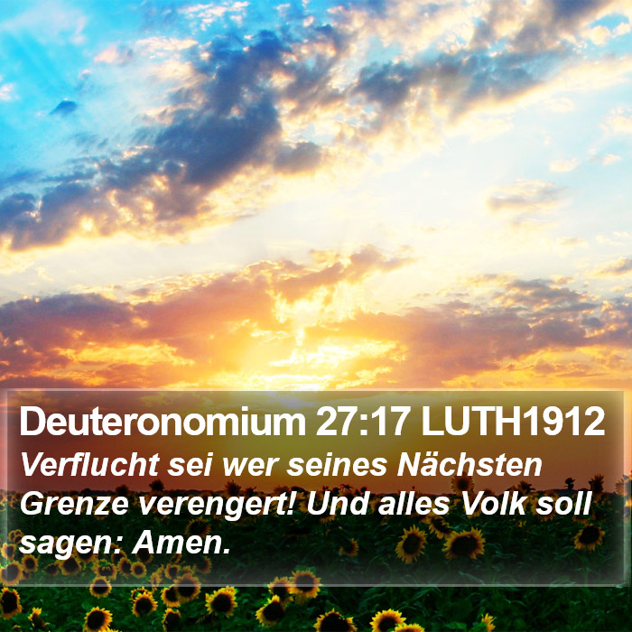 Deuteronomium 27:17 LUTH1912 Bible Study