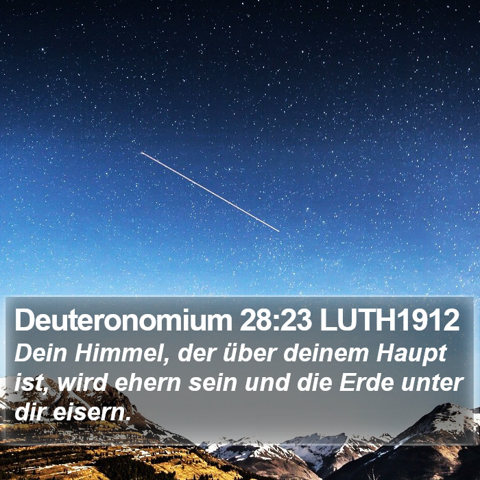 Deuteronomium 28:23 LUTH1912 Bible Study