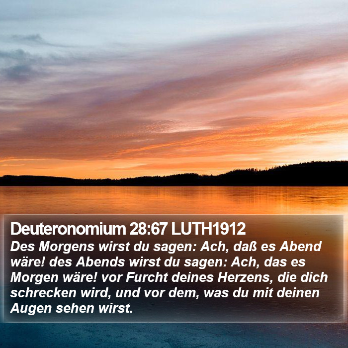 Deuteronomium 28:67 LUTH1912 Bible Study