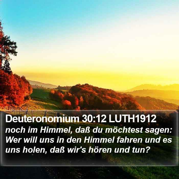 Deuteronomium 30:12 LUTH1912 Bible Study