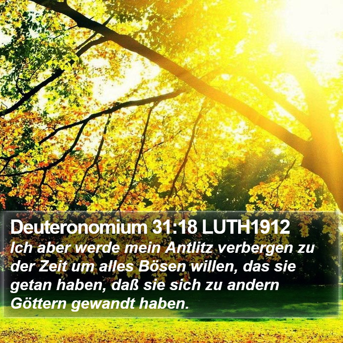 Deuteronomium 31:18 LUTH1912 Bible Study