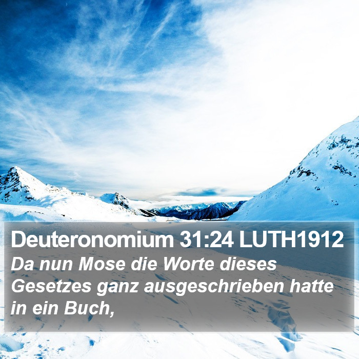 Deuteronomium 31:24 LUTH1912 Bible Study