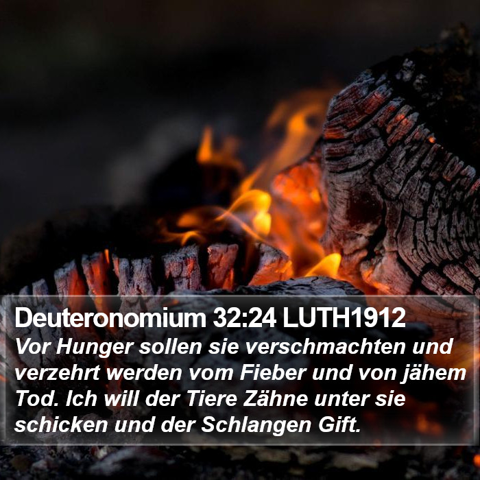 Deuteronomium 32:24 LUTH1912 Bible Study