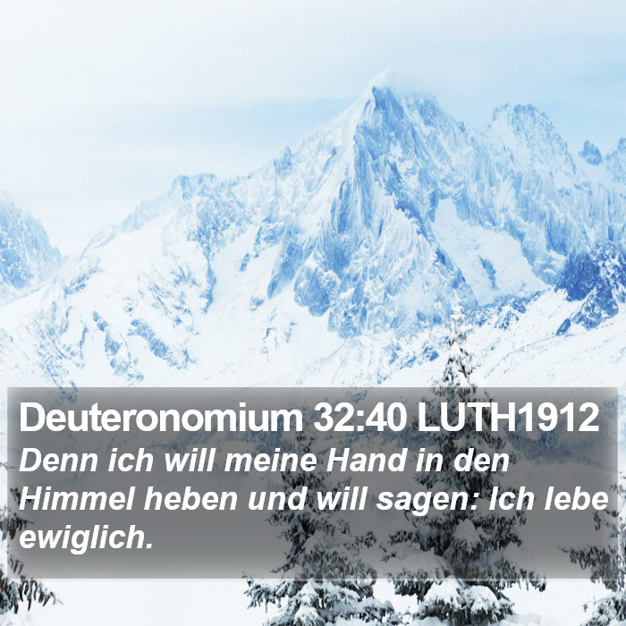 Deuteronomium 32:40 LUTH1912 Bible Study