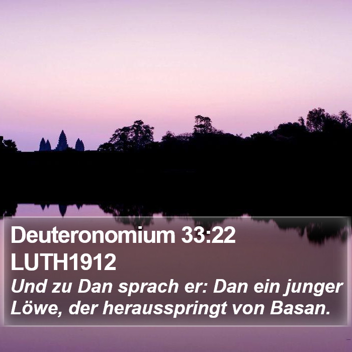 Deuteronomium 33:22 LUTH1912 Bible Study