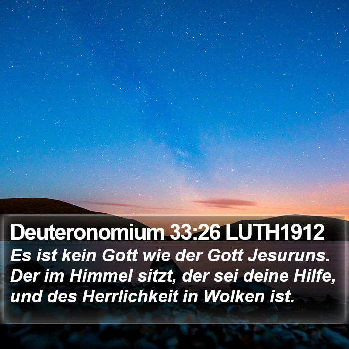 Deuteronomium 33:26 LUTH1912 Bible Study