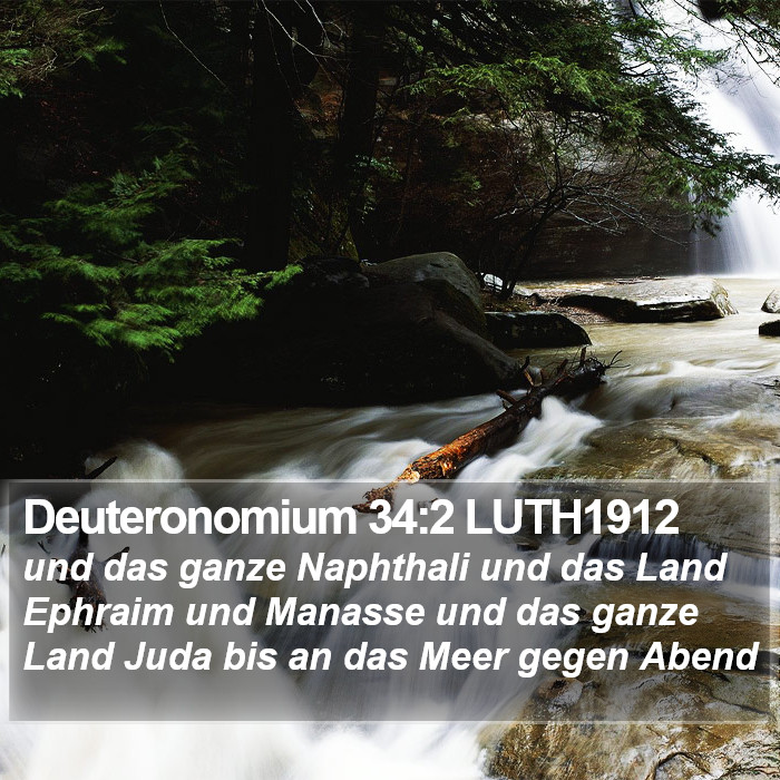 Deuteronomium 34:2 LUTH1912 Bible Study