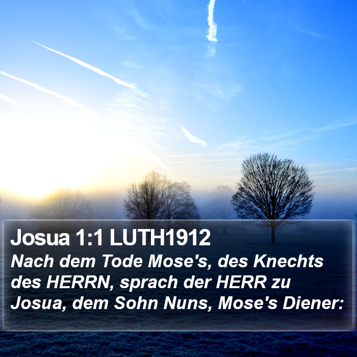 Josua 1:1 LUTH1912 Bible Study