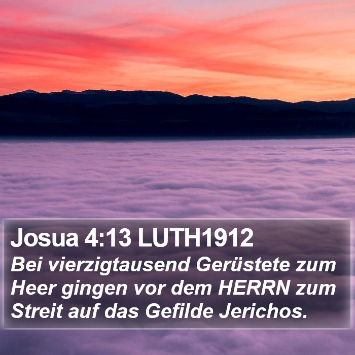 Josua 4:13 LUTH1912 Bible Study