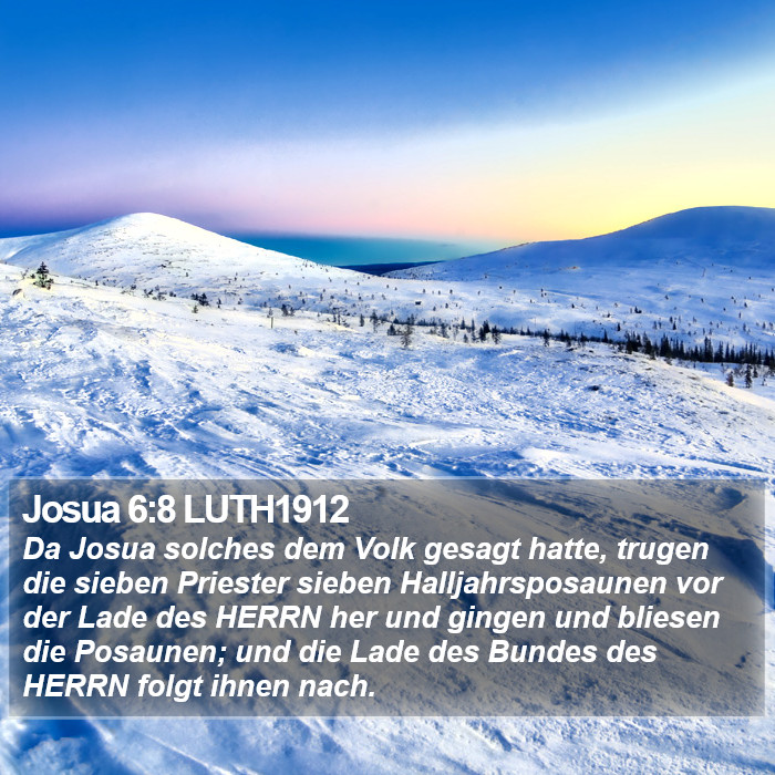 Josua 6:8 LUTH1912 Bible Study
